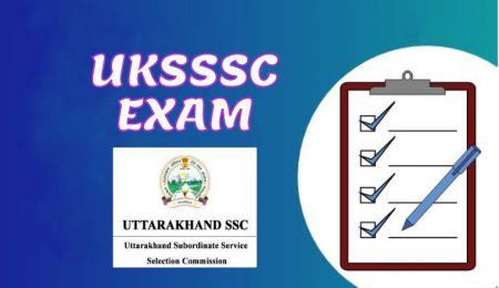 UKSSSC EXAMS